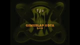 slank ( gemerlap kota)