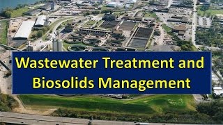 Wastewater treatment and Biosolids management