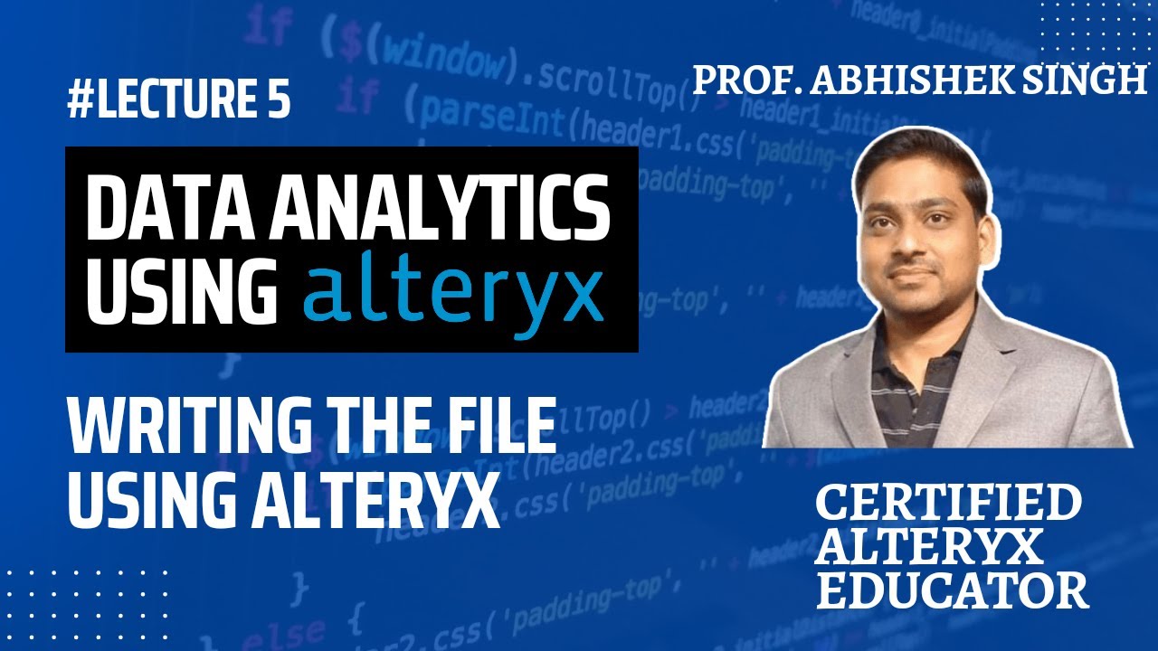 #5. Writing the file using Alteryx - YouTube