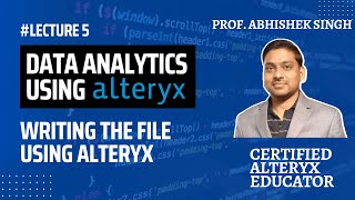 #5. Writing the file using Alteryx