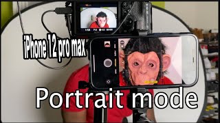 iPhone 12 pro max portrait mode Vs sony a7iii