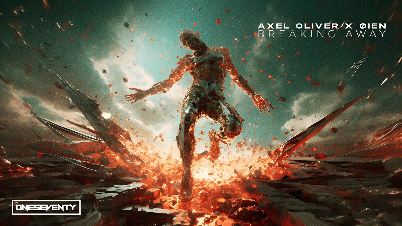 Axel Oliver x Øien - Breaking Away [OneSeventy]