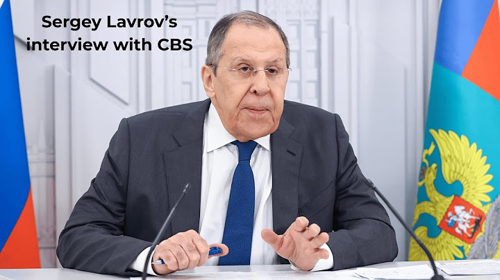 Russia's Foreign Minister Sergey Lavrov's interview with CBS (April 27, 2025)