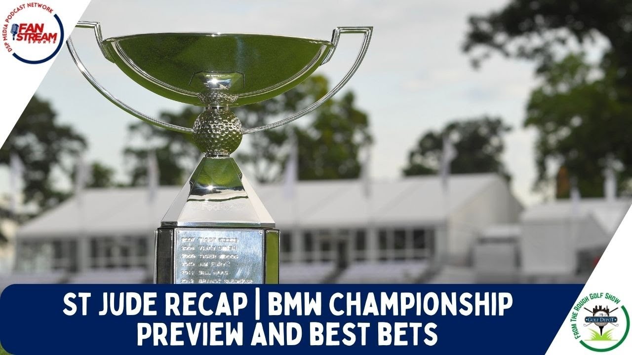 Top 50 Fight for 30 Spots in FEDEXCUP Finals BMW Championship PREVIEW