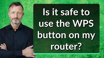 Is it safe to use the WPS button on my router?
