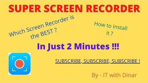WHICH SCREEN RECORDER IS BEST FOR ANDROID|SUPER SCREEN RECORDER|कौनसा स्क्रीन रिकॉर्डर सबसे अच्छा है
