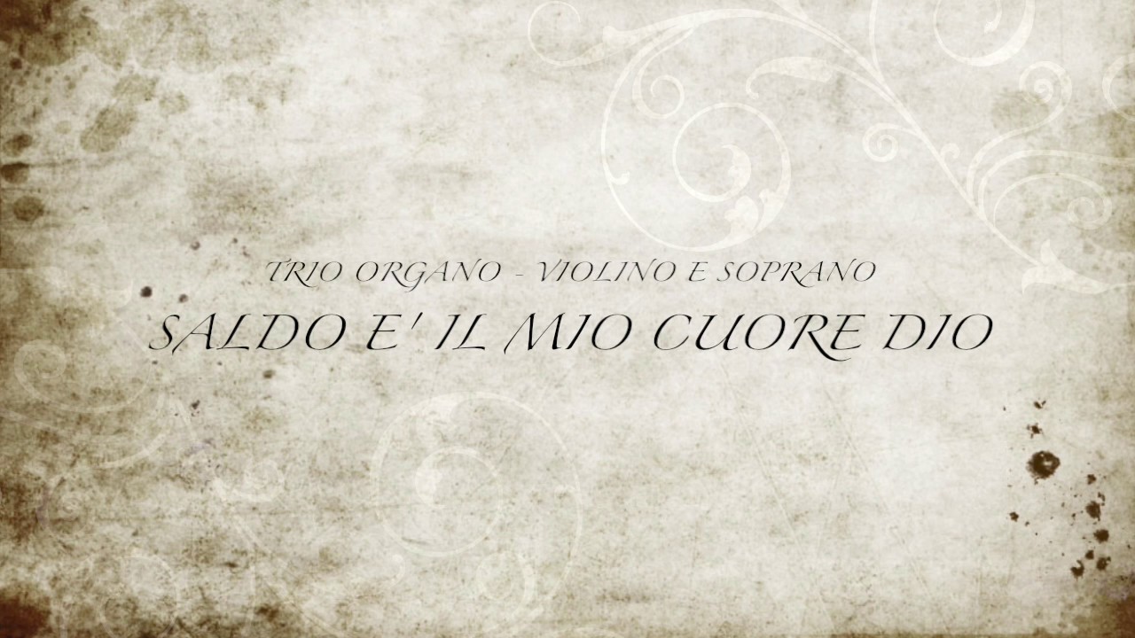 Saldo è il mio cuore Dio Trio - YouTube