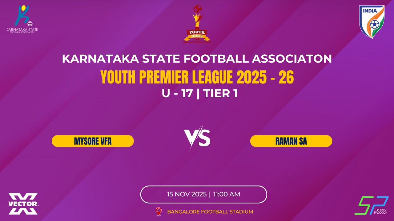 KSFA | YOUTH PREMIER LEAGUE 25-26 | U-17 TIER 1 | MYSORE VFA VS RAMAN SA | 15.11.25