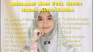 Download Lagu FULL ALBUM SHOLAWAT PALING ENAK DAN MERDU DI TAHUN 2022 "NASWA A.S"