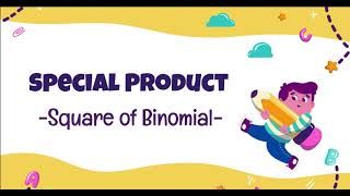 Square of Binomial