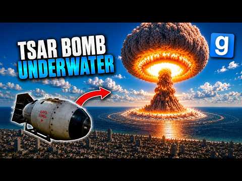 I Tested the TSAR BOMB Underwater in GMod
