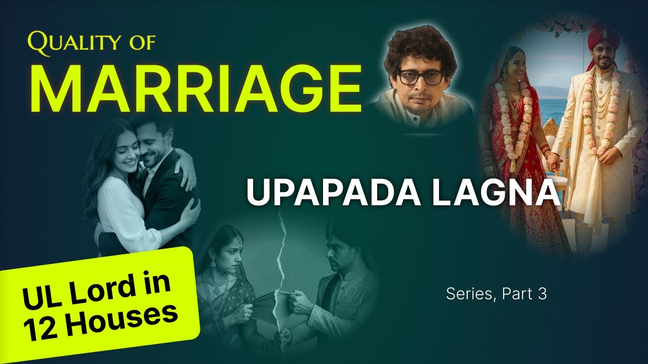 Quality of Marriage | UL Lord in 12 Houses – शादी कैसे बदलती है आपका जीवन | #vrastrobyrajeev