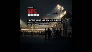 Red Raven UAS Weekly Briefing: Ontario Bans Chinese Drones, the Pentagon's $500M Counter-Drone De...