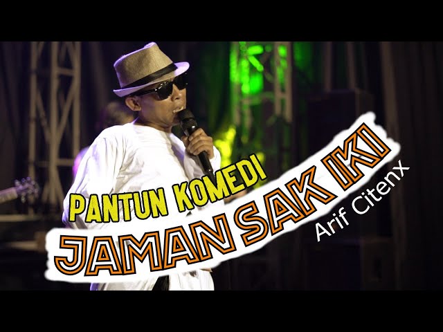 Arif Citenx - JAMAN SAK IKI (Official Music Video) class=