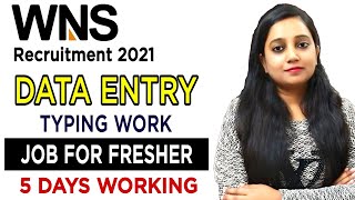 WNS Recruitment 2021 | Data Entry Jobs | Typing Work | Fresher Job Vacancy | Data Entry | Graduate screenshot 2