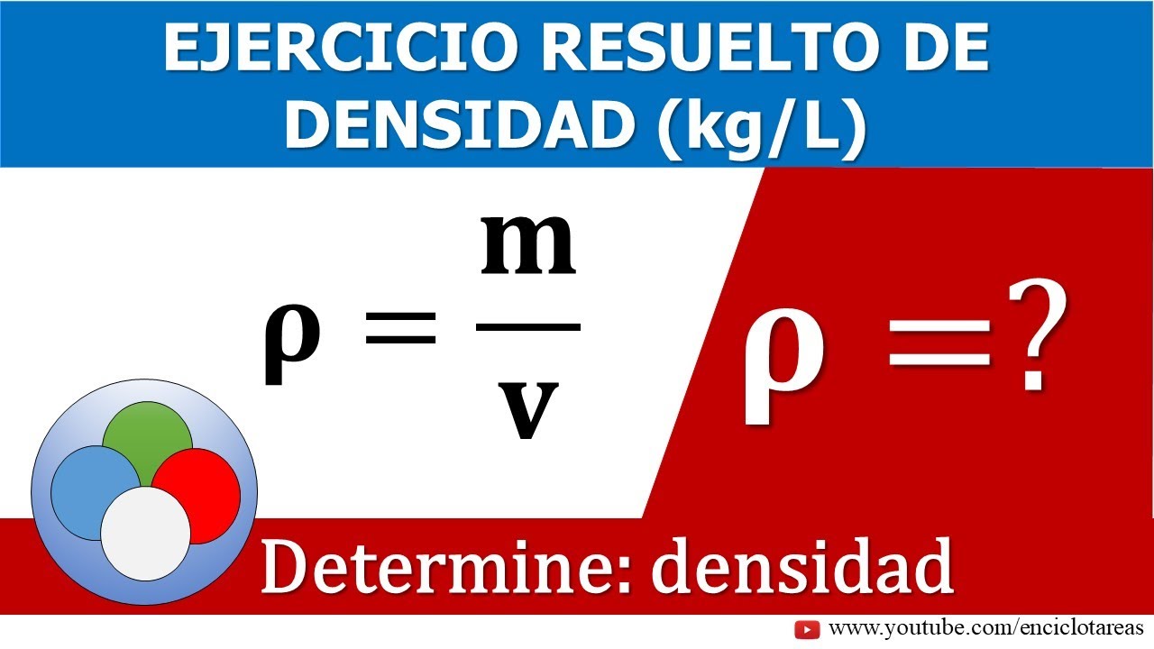 EJERCICIO RESUELTO DE DENSIDAD - expresada kg/L - YouTube