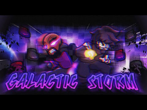 GALACTIC STORM - MODCHART/ FANCHART - FNF:Voiid Chronicles [ OST ] - Unleashed Chronicles