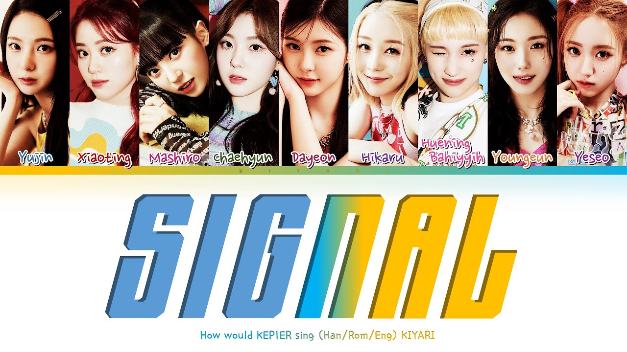 How would Kep1er sing TWICE 'Signal' (Color Coded Lyrics Han/Rom/Eng