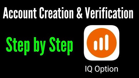 How to create and verify iq option trading account/ iq option account create| iq option verification