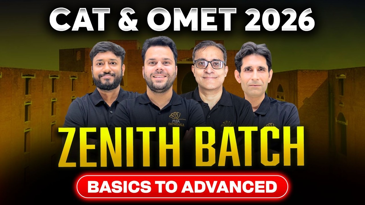 CAT 2026 Preparation with MBA Pathshala | Zenith Batch | Basic to ...