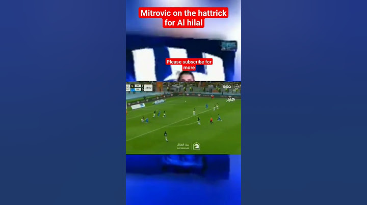Mitrovic scores a hattrick for Al hilal