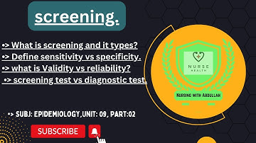 screening, Types of screening| Post-Rn 2nd semester| Unit#9,part#2 | epidemiology |