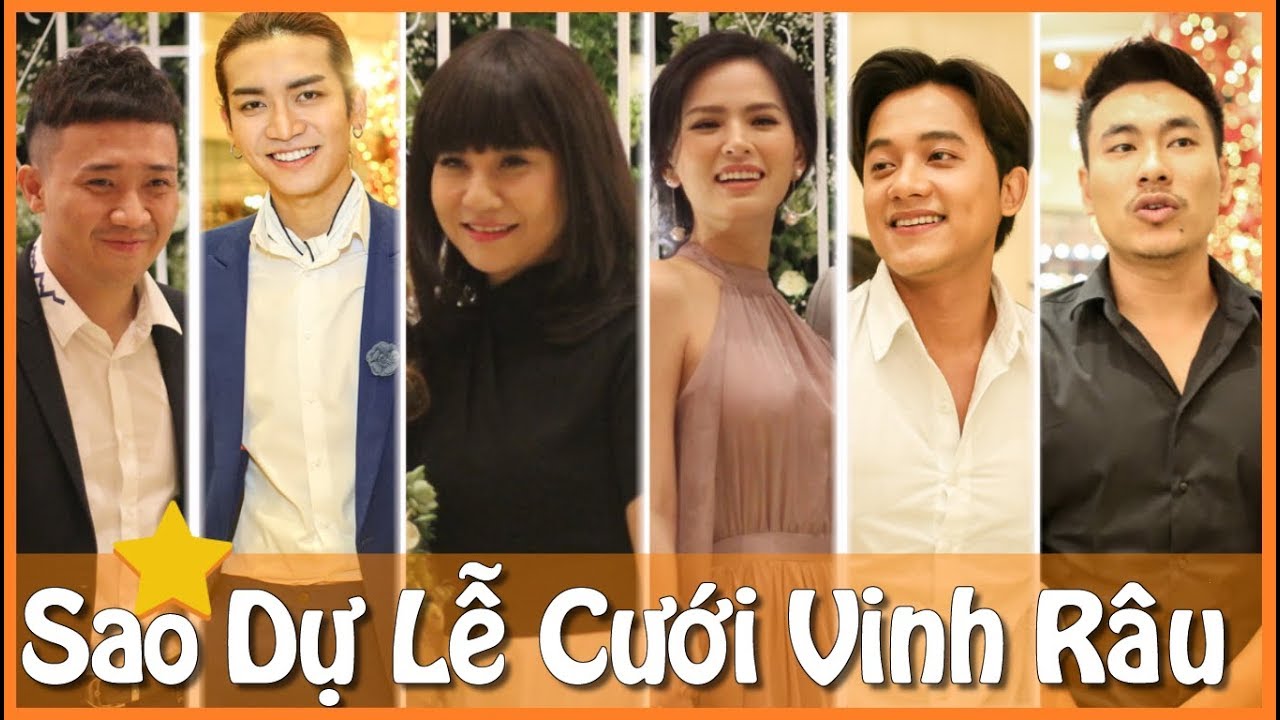 Điểm Mặt Những Người Nổi Tiếng Dự Đám Cưới Vinh Râu - YouTube