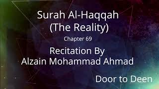 Surah Al-Haqqah (The Reality) Alzain Mohammad Ahmad  Quran Recitation