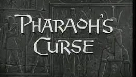 1957 Pharaoh's Curse Spooky Movie Dave  mp4