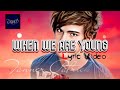 When We Were Young (Cover - Lyric Video) - Tanner Patrick #lyricvideo #tannerpatrick #adelle