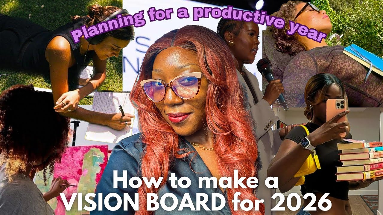 How to Make a 2026 Vision Board That Actually Works | Planning for a Productive year