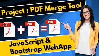 🔥 PDF Merge Tool JavaScript & Bootstrap WebApp #PDFMerge #CollegeProject #miniproject #viral