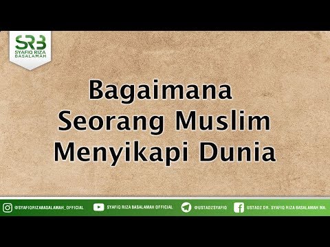 Video: Bagaimana Cara Menghadapi Seorang Muslim?