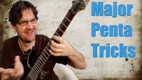 5 Major Pentatonic Scale Tricks Every Guitar Player Should Know