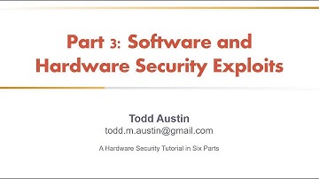 Hardware Security Tutorial - Part 3 - Hardware and Software Attacks