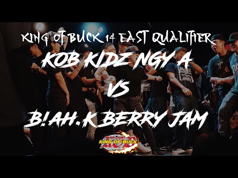 KOB KIDZ NGY A vs B!ah K BERRY JAM | KING OF BUCK 14 EAST QUALIFIER