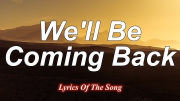 Thumbnail of Calvin Harris - We ll Be Coming Back (Lyrics) ft Example