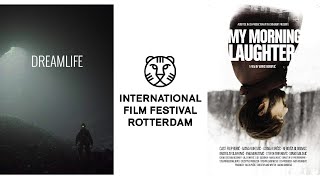 Notes on: Dreamlife, My Morning Laughter #IFFR2020