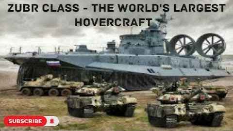 Zubr Class - The World