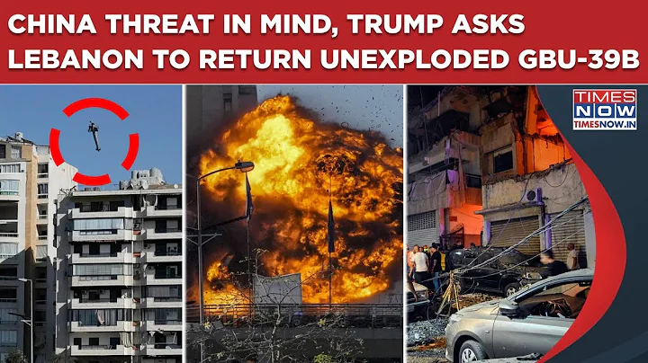 Trump Asks Lebanon To Return Unexploded GBU-39B Fearing Hezbollah Might Ship It To Iran, China?