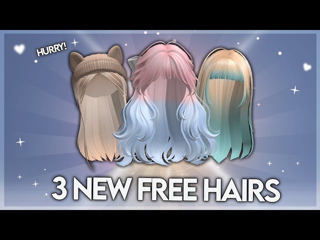 HURRY! GET NEW FREE HAIRS 2023 🤩🥰 