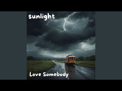 Love Somebody