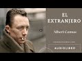 El extranjero de Albert Camus. Con introducción. Audiolibro completo.