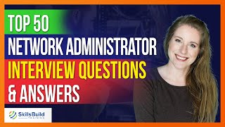Top 50 🔥 Network Administrator Interview Questions and Answers screenshot 3