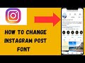 How to Change font on Instagram Post | Stylish Instagram font