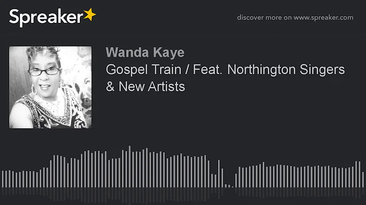 Gospel Train / Feat. Northington Singers & New Art...