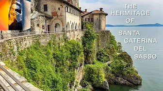 The Hermitage of Santa Caterina Del Sasso Italy 4K