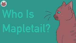 Who is Mapletail?