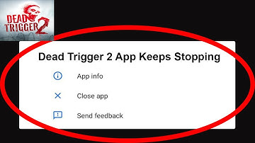Fix Dead Trigger 2 App Keeps Stopping | Dead Trigger 2 App Crash Issue | Dead Trigger 2 App |