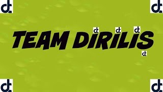 Team Diriliş